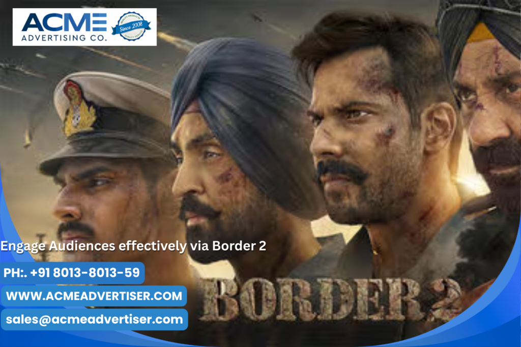 Border 2 upcoming movie on cinema advertising with Acme Advertising Co Border 2 upcoming movie on cinema advertising with Acme Advertising Co