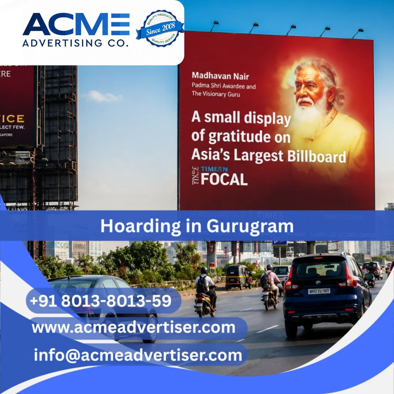 Hoarding Advertising in Near Cyber City towards MG Road - Gurugram