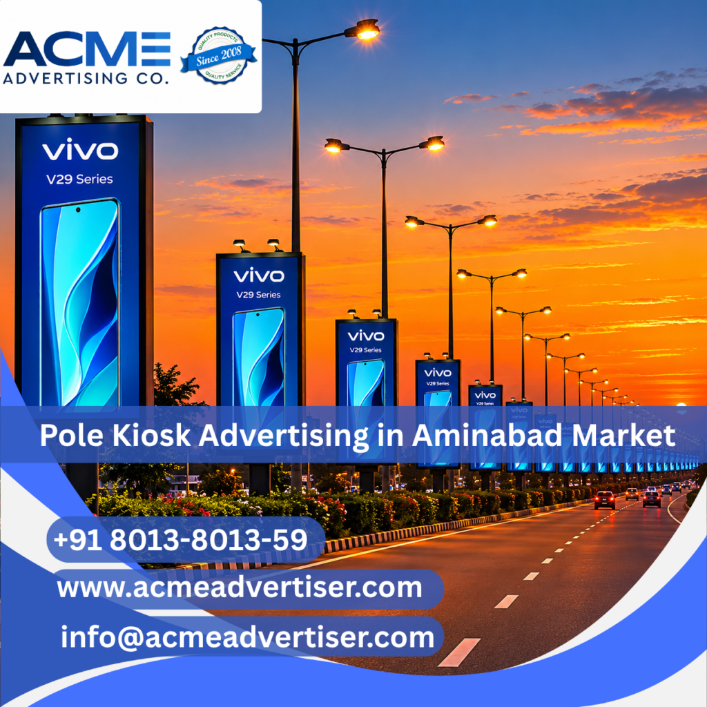 Pole Kiosks Pole Kiosk Advertising in IIM Road Lucknow