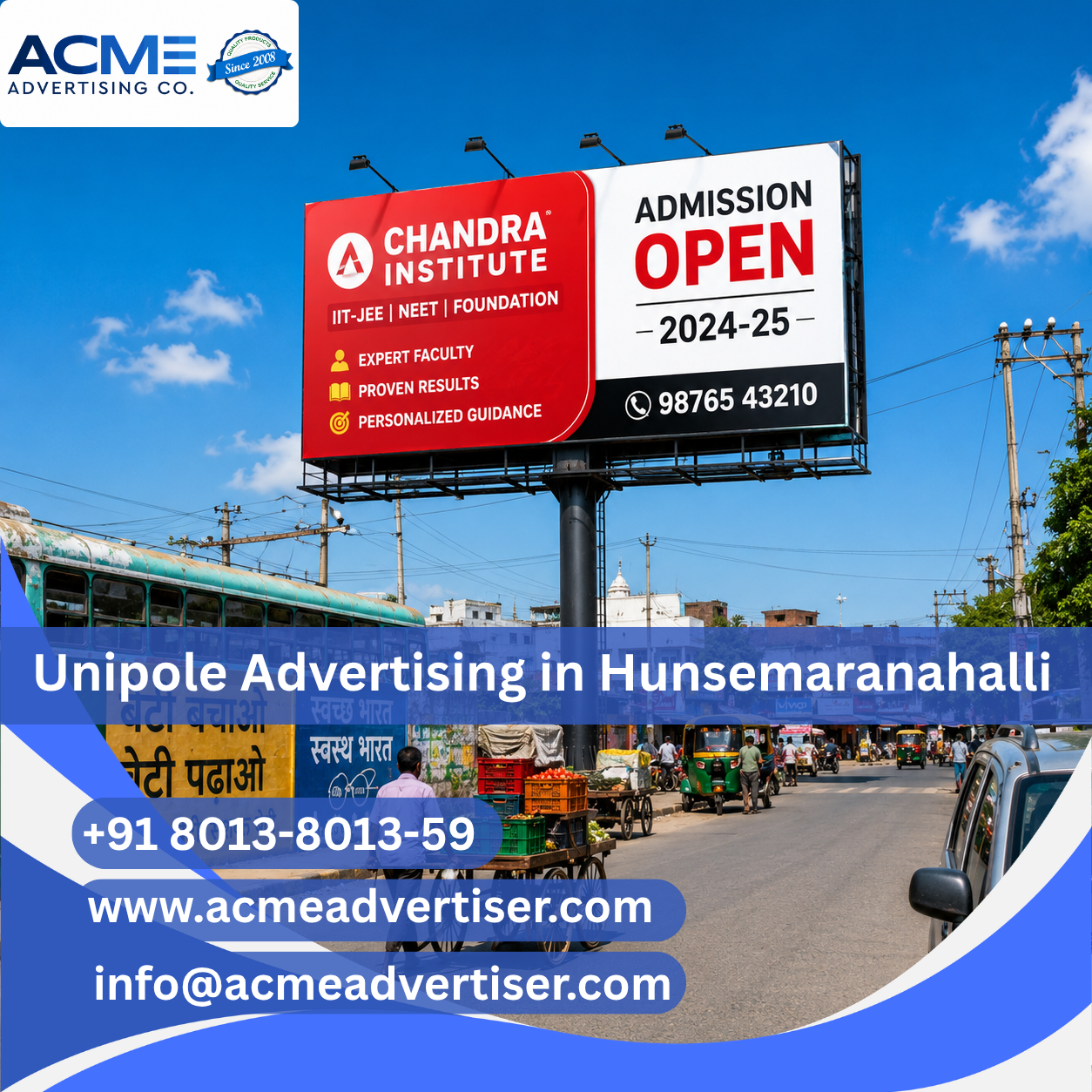 Unipole Advertising Agency in Hunsemaranahalli - Bangalore