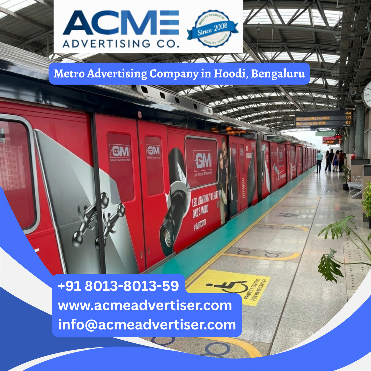 Metro Advertising Company in Hoodi, Bengaluru - 