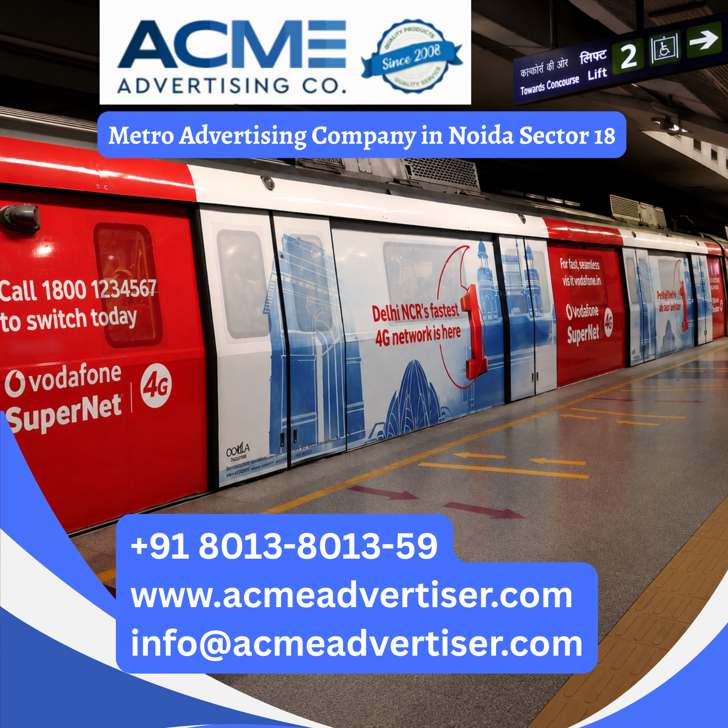 Metro Advertising Company in Noida Sector 18 - 