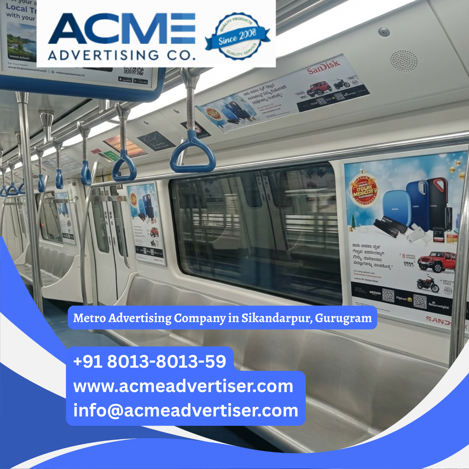 Metro Advertising Company in Sikandarpur, Gurugram - 