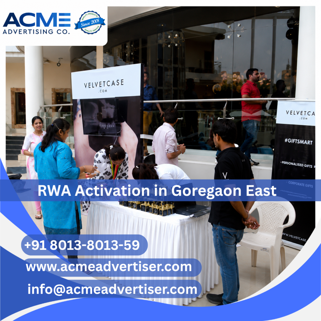 RWA activation and residential branding campaign in Goregaon East by ACME Advertising Co. RWA Activation Company in Goregaon East