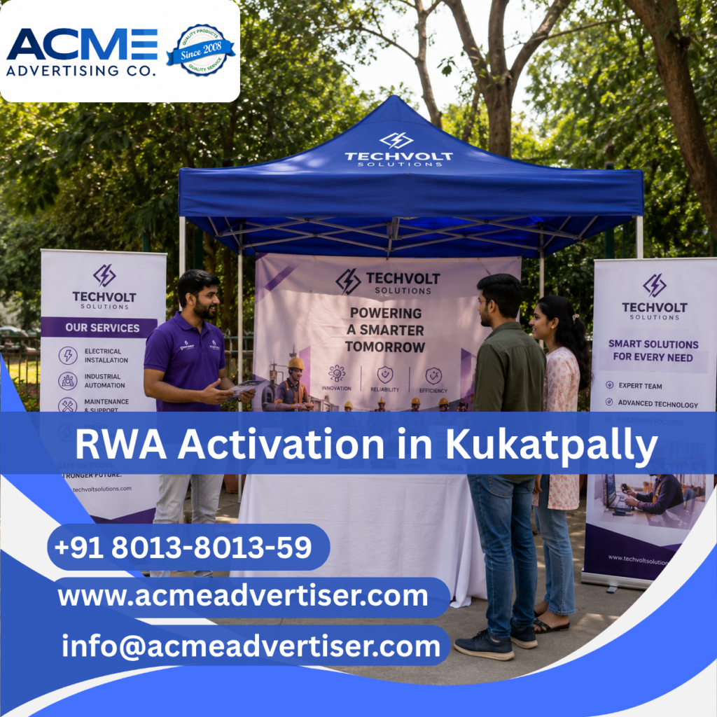 RWA activation and society branding campaign in Kukatpally by ACME Advertising Co. RWA Activation Company in Kukatpally