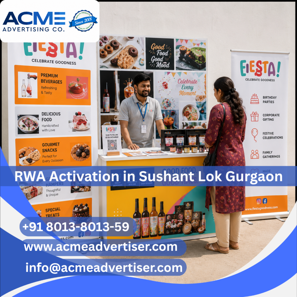 RWA activation and society branding campaign in Sushant Lok Gurgaon by ACME Advertising Co. RWA Activation Company in Sushant Lok Gurgaon