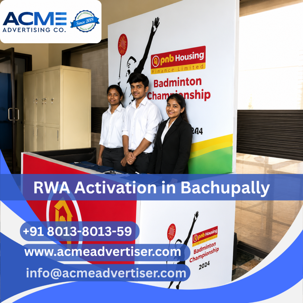 RWA activation and society branding campaign in Bachupally by ACME Advertising Co.RWA Activation Company in Bachupally