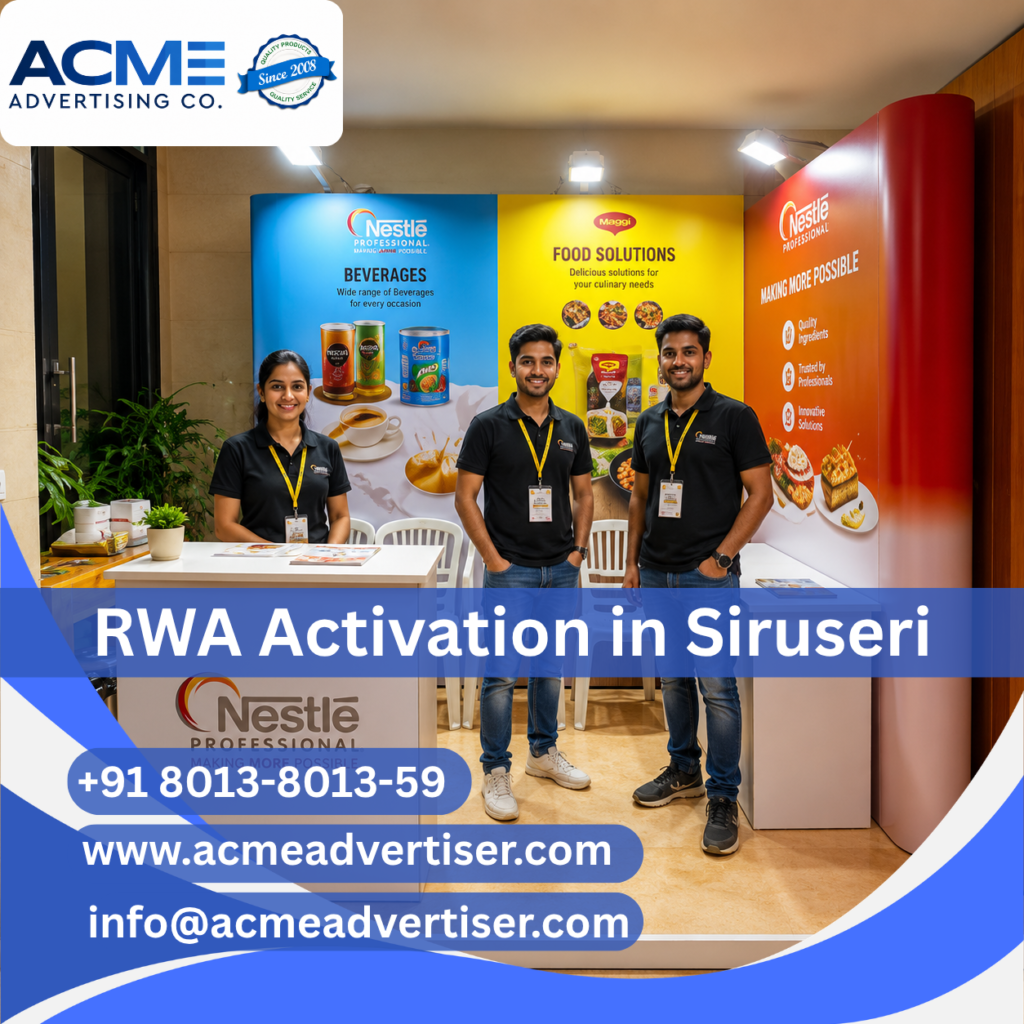 RWA activation and township society branding campaign in Siruseri Township Zone by ACME Advertising Co.