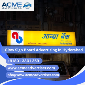 Glow Sign Board Advertising Company In Hyderabad for Retail and Dealer Branding Custom Glow Shine Board Advertising and Signage Solutions (5)