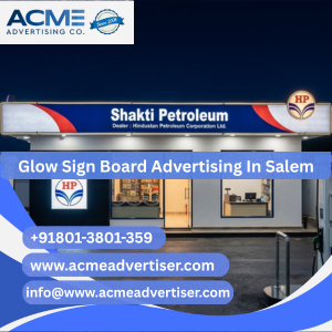 Glow Sign Board Advertising Company In Salem for Retail and Dealer Branding Custom Glow Shine Board Advertising and Signage Solutions 9 (1)