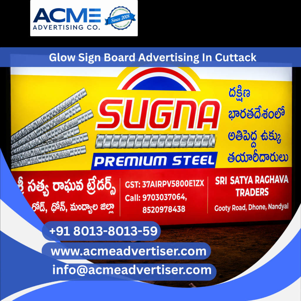 Glow sign boards advertising company in Cuttack providing illuminated signage and retail branding solutions